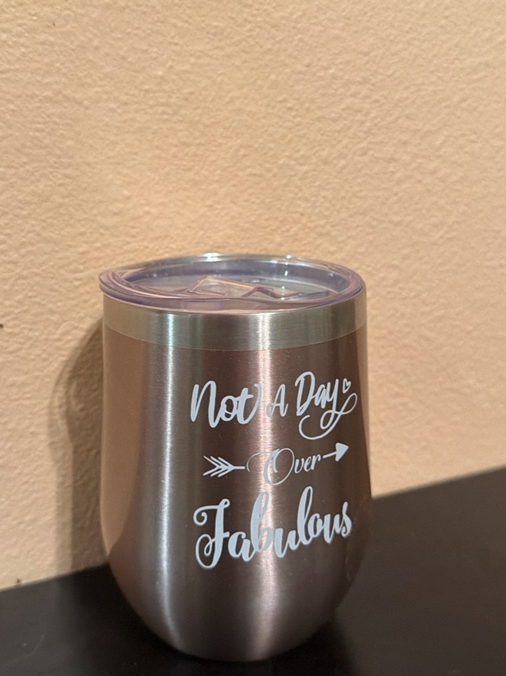 Rose Gold Stainless Steel Stemless Tumbler - "Not A Day Over Fabulous"